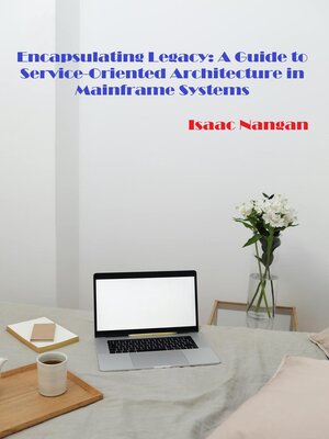 cover image of Encapsulating Legacy